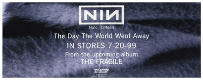 The Day The World Went Away Single . . . . . . . Get it at Weathermen's